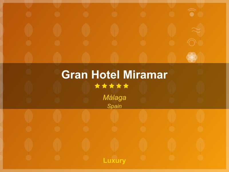 Gran Hotel Miramar